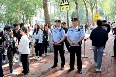 冰城公安用无私奉献和辛勤汗水交出一份高考首日安保满分答卷